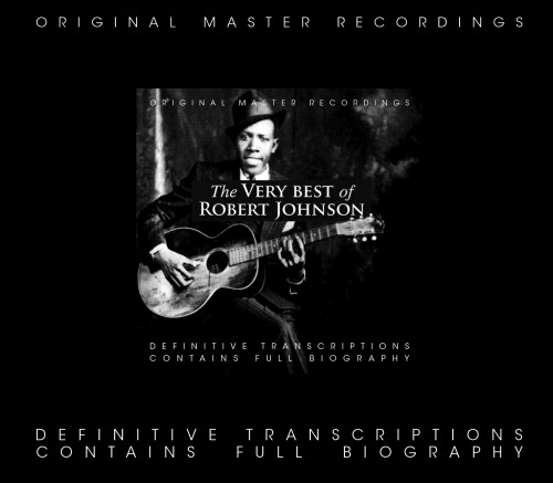 The Very Best of - The Definitive Transcriptions, Original Master Recordings  JOHNSON ROBERT