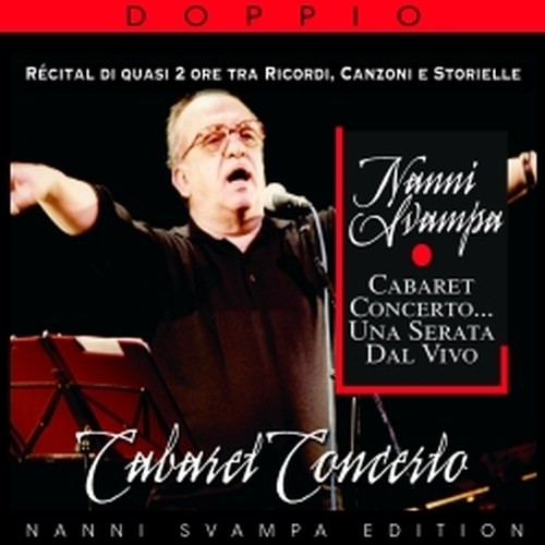 Cabaret Concerto ... una serata dal vivo  SVAMPA NANNI