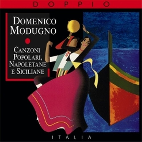 Canzoni popolari, Napoletane e Siciliane  MODUGNO DOMENICO
