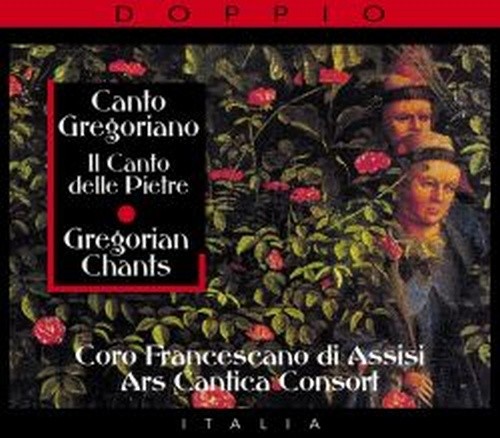 Canto Gregoriano - Il Canto delle Pietre  CORO FRANCESCANO DI ASSISI  