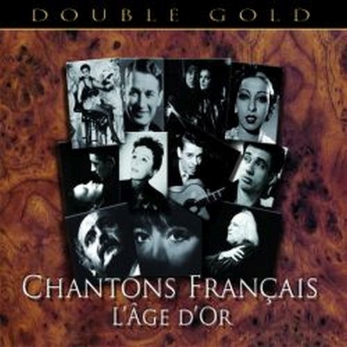 Chantons Francais - L'Age d'or - DoubleGold - 40 brani  VARI