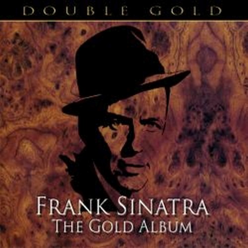 The Gold Album - Double Gold - 50 brani  SINATRA FRANK