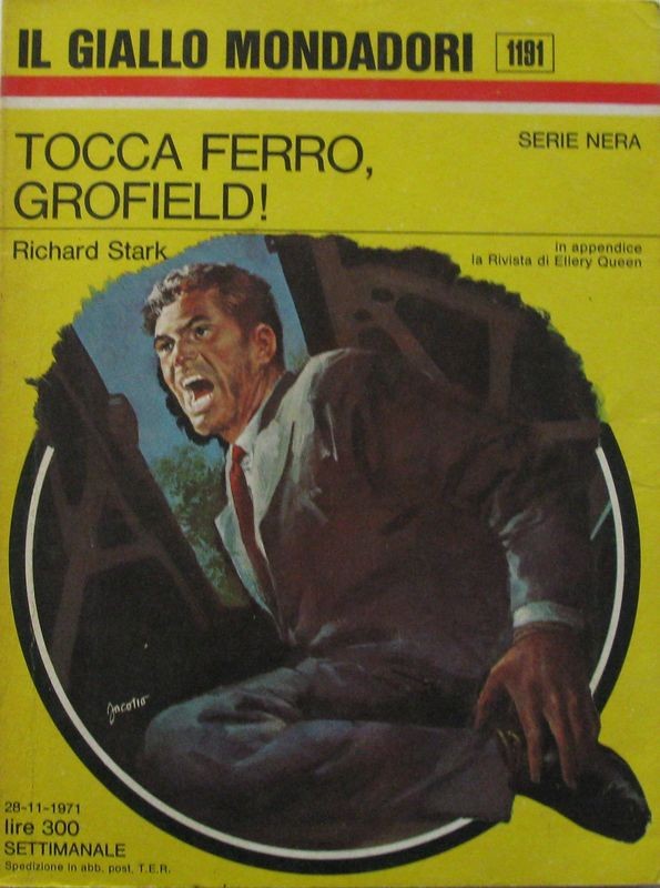 Tocca ferro, Grofield!