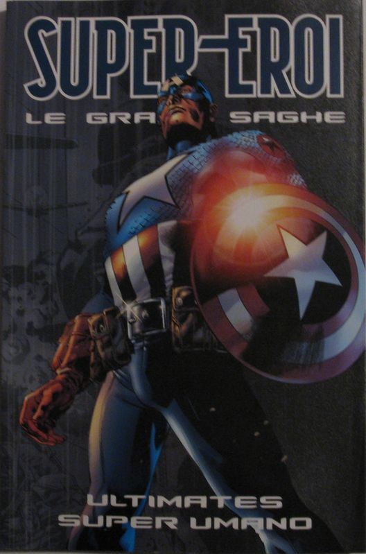 Super- Eroi. Le grandi saghe. Ultimates super umano n°29