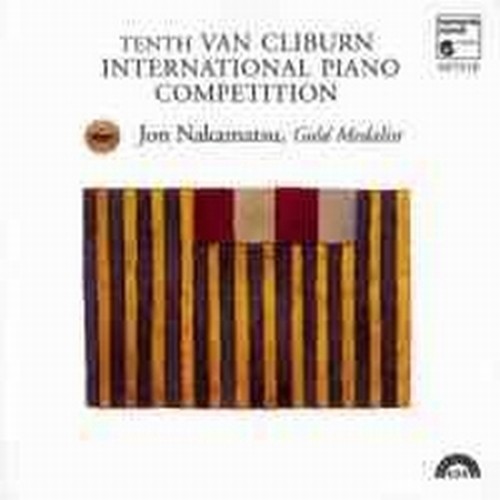 Tenth Van Cliburn International Piano Competition  VARI