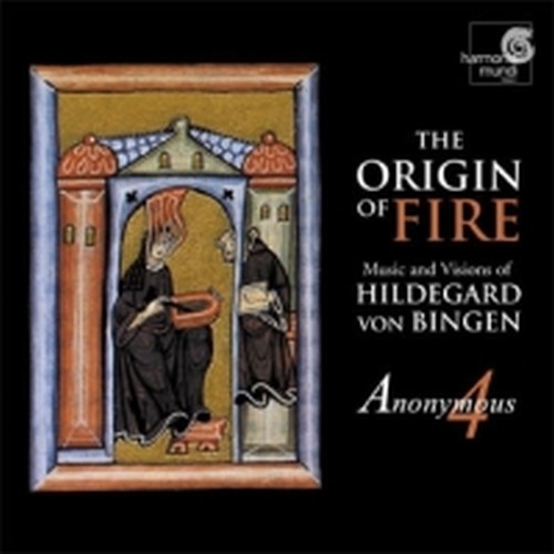 The Origin of Fire  BINGEN HILDEGARD VON