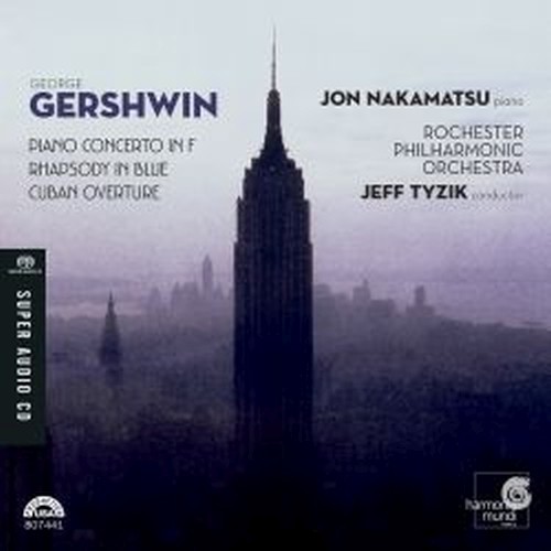 Concerto per pianoforte, Rapsodia in blu, Cuban Overture  GERSHWIN GEORGE