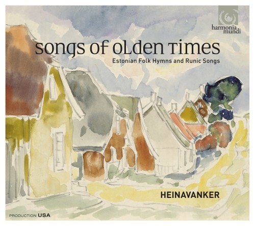Song of olden times - Inni popolari estoni e canti runici  HEINAVANKER  