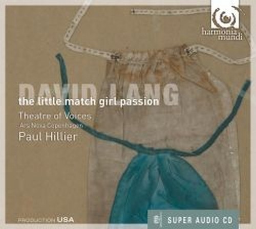 The Little Match Girl Passion  LANG DAVID