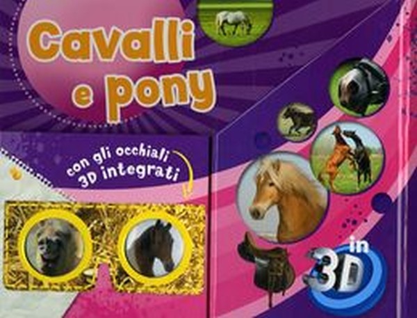 CAVALLI E PONY IN 3D