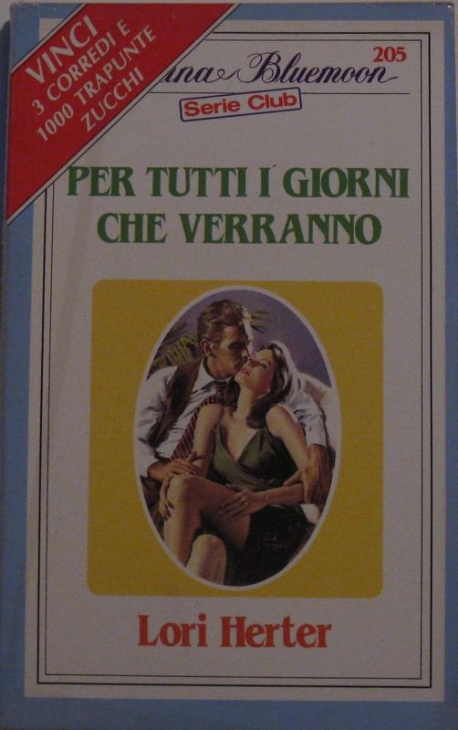 Per tutti i giorni che verranno