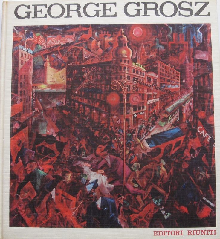 George Grosz. Deutschland uber Alles