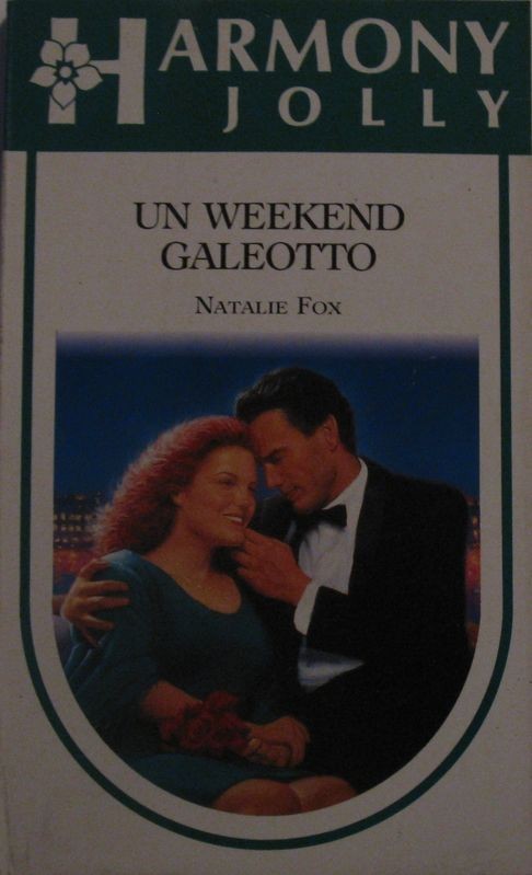 Un weekend galeotto