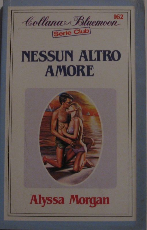 Nessun altro amore