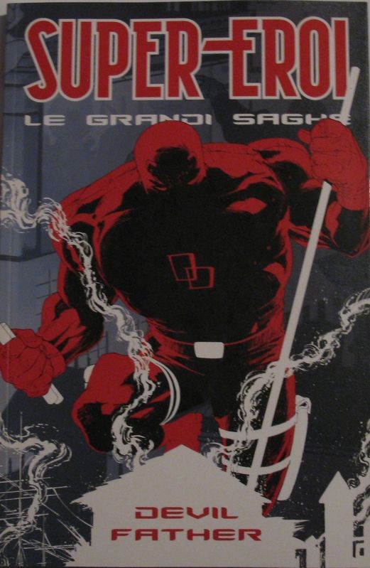 Super- Eroi. Le grandi saghe. Devil Father n°35