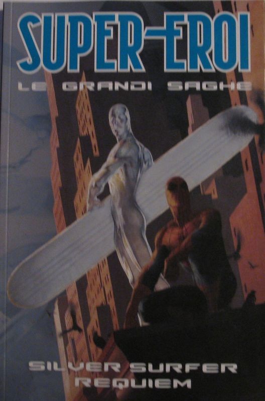 Super- Eroi. Le grandi saghe. Silver Surfer Requiem n°23