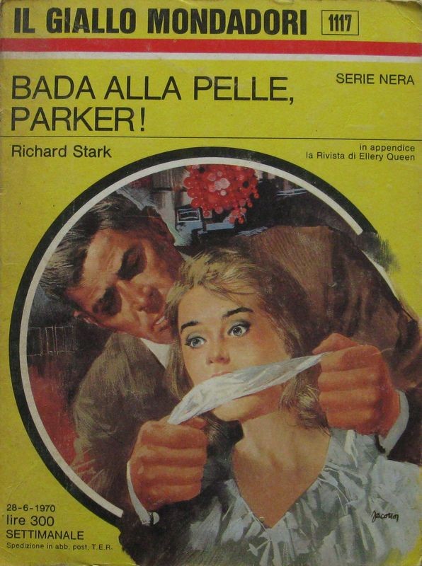 Bada alla pelle, Parker!