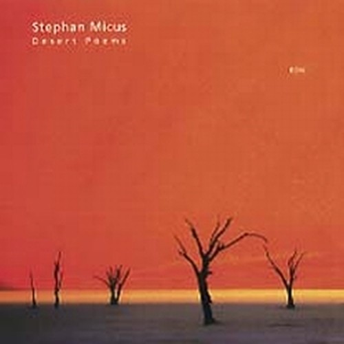 Desert Poems  MICUS STEPHAN