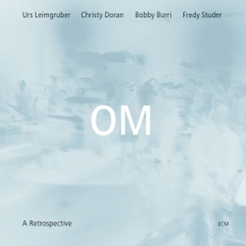 A Retrospective  OM