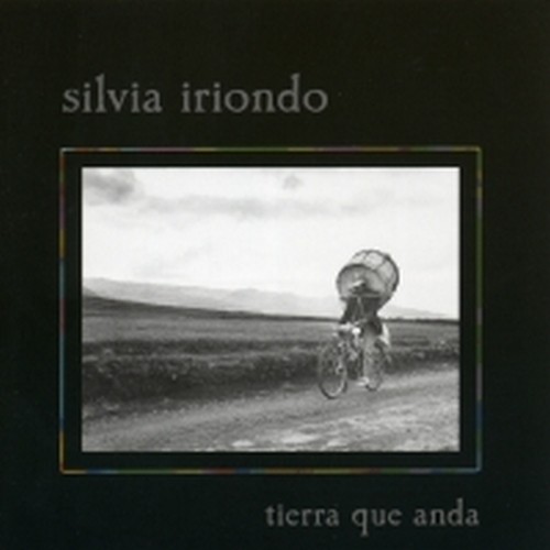 Tierra que anda  IRIONDO SILVIA
