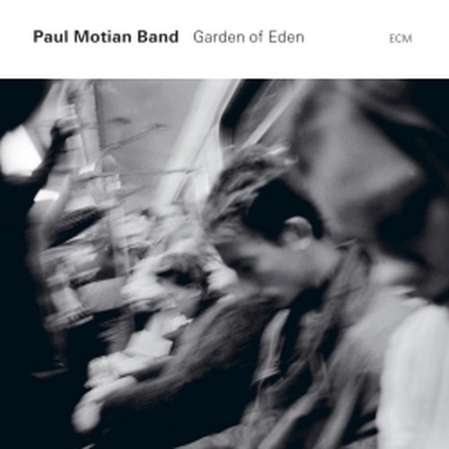 Garden of Eden  PAUL MOTIAN BAND