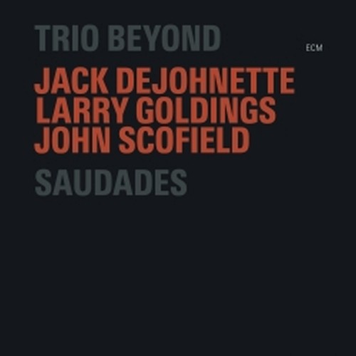 Saudades  TRIO BEYOND
