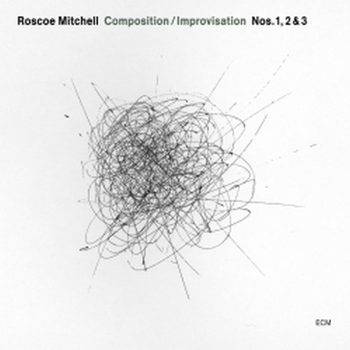 Composition/Improvisation nn.1,2 & 3  MITCHELL ROSCOE