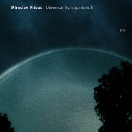Universal Syncopations II  VITOUS MIROSLAV