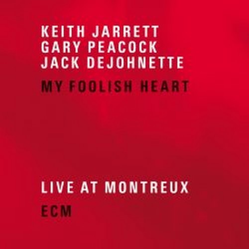 My Foolish Heart  JARRETT KEITH