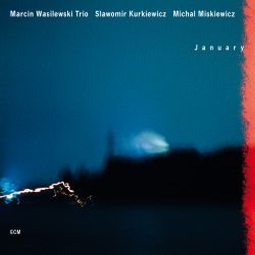 January  MARCIN WASILEWSKI TRIO