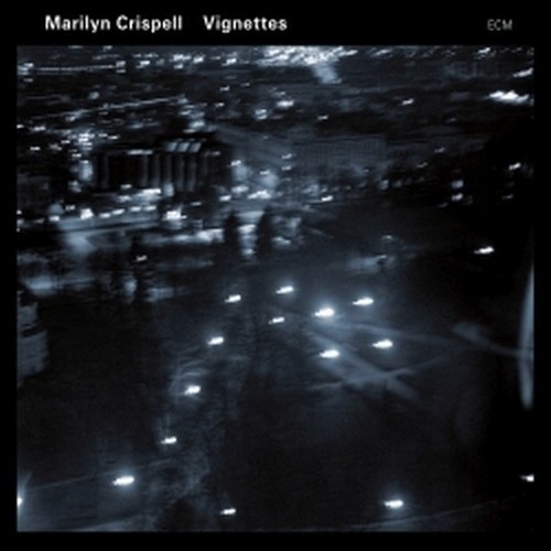 Vignettes  CRISPELL MARILYN