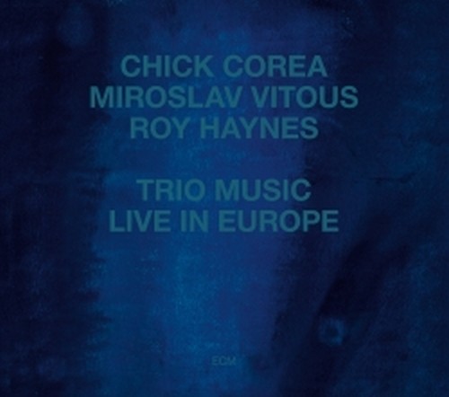 Trio Music, Live In Europe  COREA CHICK