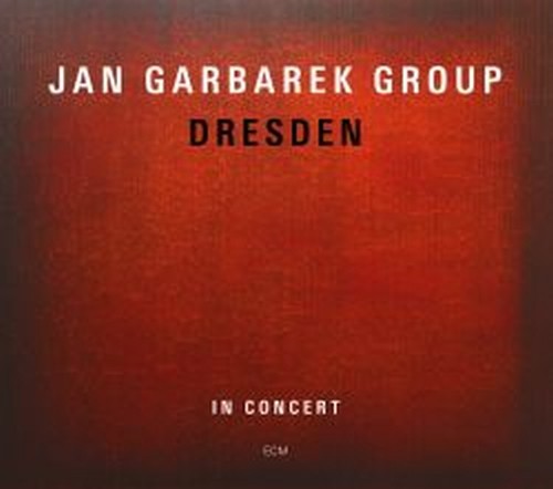 Dresden  GARBAREK JAN