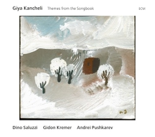 Themes from the Songbook  KANCHELI GIYA