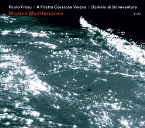 Mistico Mediterraneo  FRESU PAOLO