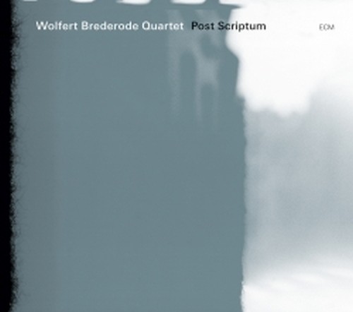 Post Scriptum  WOLFERT BREDERODE QUARTET