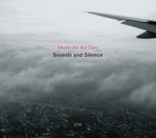 Sounds and Silence - Colonna sonora tratta dal documentario su Manfred Eicher  VARI  
