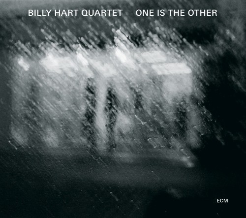 One Is The Other  BILLY HART QUARTET