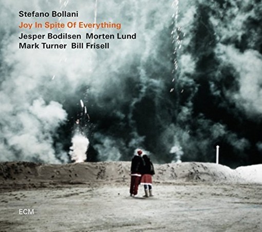 Joy in Spite of Everything  BOLLANI STEFANO