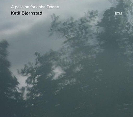 A Passion for John Donne  BJØRNSTAD KETIL