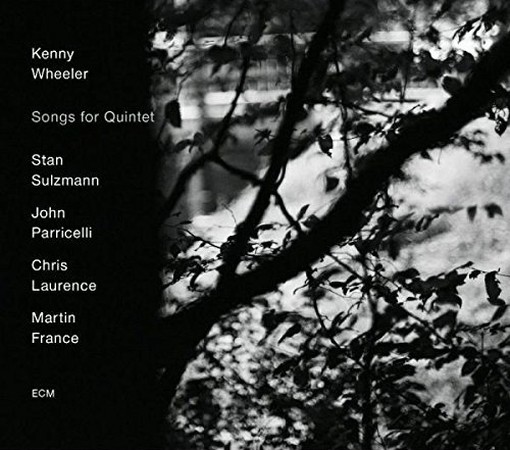 Songs For Quintet  WHEELER KENNY