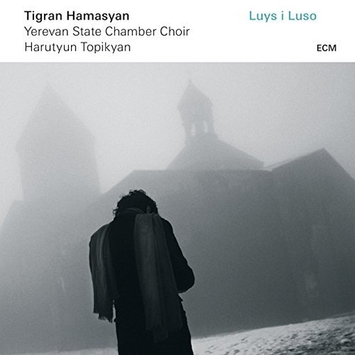 Luys I Luso  HAMASYAN TIGRAN