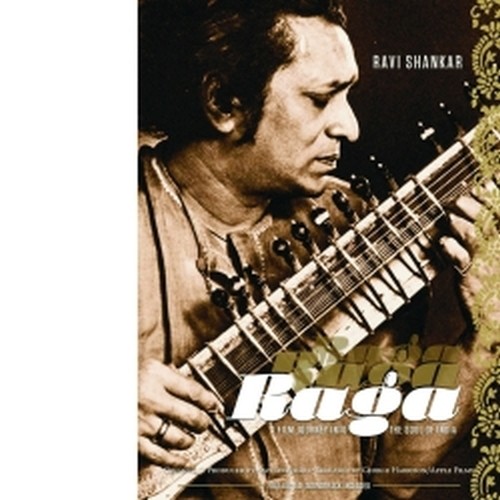 Raga: A Journey to the Soul of India  SHANKAR RAVI