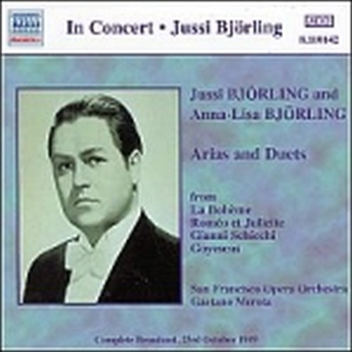 In Concert, Arie e duetti  BJÖRLING JUSSI & BJÖRLING ANNA-LISA