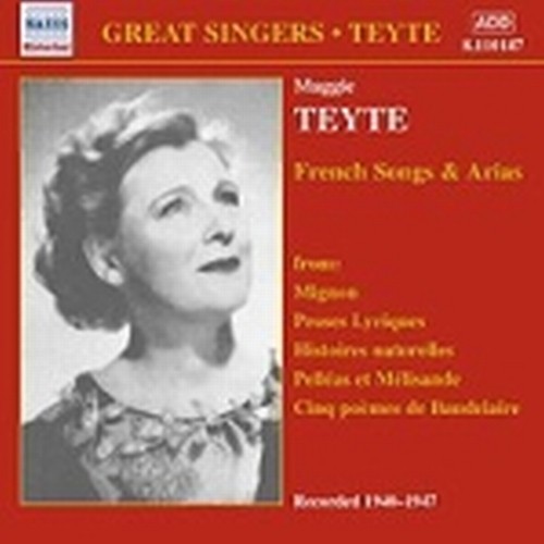 Arie francesi da Mignon, Proses Lyriques, Histoires naturelles, Pelleas et Melis  TEYTE MAGGIE  sop