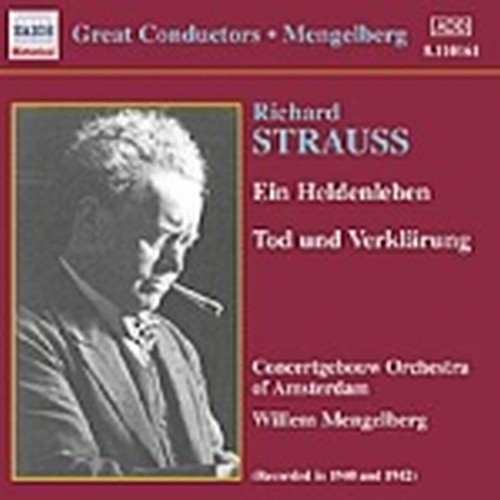 Vita d'eroe op.40, Morte e trasfigurazione op.24  STRAUSS RICHARD