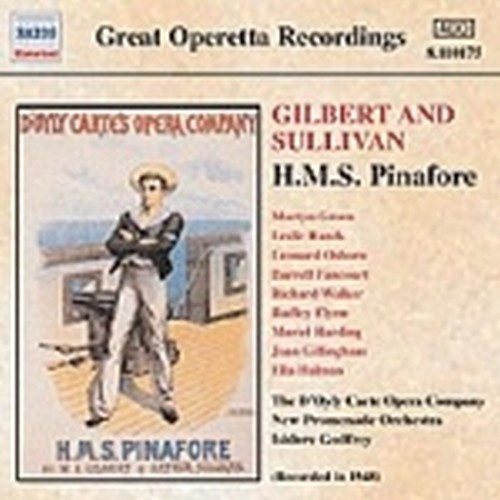 H.M.S. Pinafore or the Lass that loved a Sailor  GILBERT & SULLIVAN