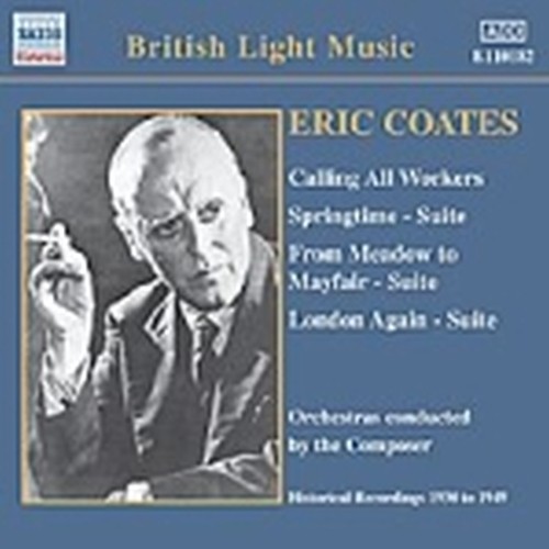 Calling all Workers, Sprigtime Suite, From Meadow to Mayfair Suite, London again  COATES ERIC