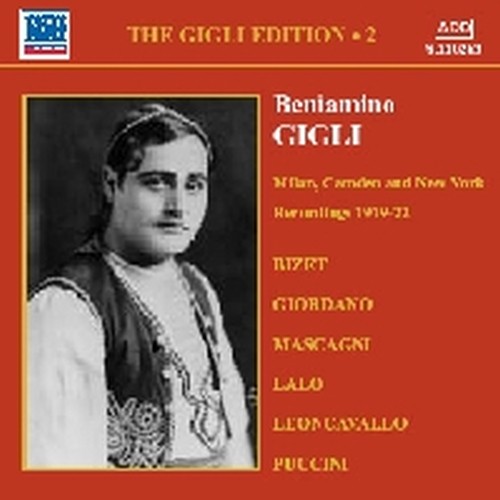 Gigli Edition Vol.2: Registrazioni Milano, Camden & New York 1919-22  GIGLI BENIAMINO