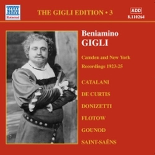 Gigli Edition Vol.3: Cadmen e New York,registrazioni del 1925  GIGLI BENIAMINO